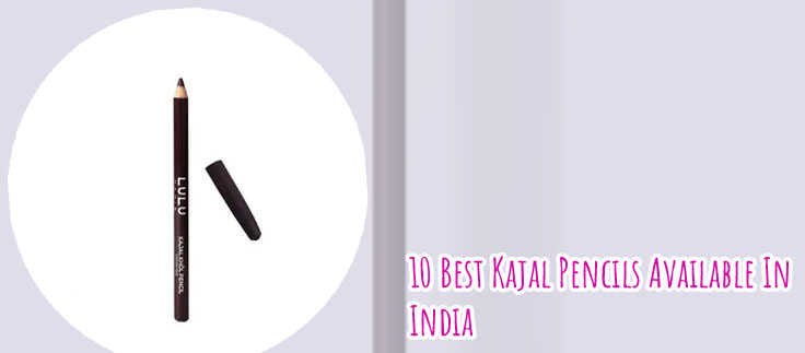 Which is the best kajal pencil
