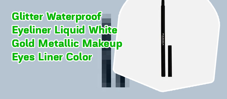 White gold eyeliner